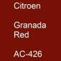 Preview: Citroen, Granada Red, AC-426.